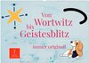 Buchcover Von Wortwitz bis Geistesblitz - immer originell (Wandkalender 2025 DIN A2 quer), CALVENDO Monatskalender