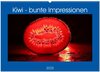 Buchcover Kiwi - bunte Impressionen (Wandkalender 2025 DIN A2 quer), CALVENDO Monatskalender
