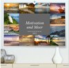 Buchcover Motivation und Meer (hochwertiger Premium Wandkalender 2025 DIN A2 quer), Kunstdruck in Hochglanz
