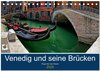 Buchcover Venedig und seine Brücken (Tischkalender 2025 DIN A5 quer), CALVENDO Monatskalender