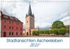 Buchcover Stadtansichten Aschersleben (Wandkalender 2025 DIN A4 quer), CALVENDO Monatskalender