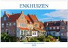 Buchcover Enkhuizen - historische Hafenstadt am Ijsselmeer (Wandkalender 2025 DIN A2 quer), CALVENDO Monatskalender