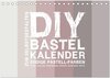 Buchcover DIY Bastel-Kalender -Erdige Pastell Farben- Zum Selbstgestalten (Tischkalender 2025 DIN A5 quer), CALVENDO Monatskalende