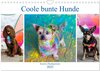 Buchcover Coole bunte Hunde (Wandkalender 2025 DIN A4 quer), CALVENDO Monatskalender