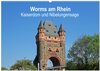 Buchcover Worms am Rhein - Kaiserdom und Nibelungensage (Wandkalender 2025 DIN A2 quer), CALVENDO Monatskalender