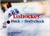 Buchcover Eishokey Puck und Bodycheck (Wandkalender 2025 DIN A4 quer), CALVENDO Monatskalender