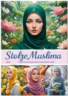 Buchcover Stolze Muslima (Wandkalender 2025 DIN A3 hoch), CALVENDO Monatskalender
