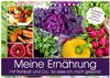 Buchcover Meine Ernährung mit Rohkost und Co.: So esse ich mich gesund! (Tischkalender 2025 DIN A5 quer), CALVENDO Monatskalender
