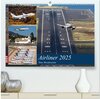 Buchcover Airliner 2025 (hochwertiger Premium Wandkalender 2025 DIN A2 quer), Kunstdruck in Hochglanz