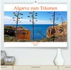 Buchcover Algarve zum Träumen (hochwertiger Premium Wandkalender 2025 DIN A2 quer), Kunstdruck in Hochglanz