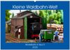 Buchcover Kleine Waldbahn-Welt - Modellbahn in Spur 0 (Wandkalender 2025 DIN A2 quer), CALVENDO Monatskalender