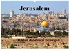 Buchcover Jerusalem, Bilder die einen bewegen (Wandkalender 2025 DIN A3 quer), CALVENDO Monatskalender