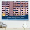 Buchcover Olympiadorf und -park in München (hochwertiger Premium Wandkalender 2025 DIN A2 quer), Kunstdruck in Hochglanz
