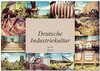 Buchcover Deutsche Industriekultur (Wandkalender 2025 DIN A2 quer), CALVENDO Monatskalender