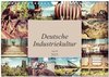 Buchcover Deutsche Industriekultur (Wandkalender 2025 DIN A4 quer), CALVENDO Monatskalender