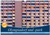 Buchcover Olympiadorf und -park in München (Wandkalender 2025 DIN A3 quer), CALVENDO Monatskalender