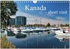 Buchcover Kanada - short visit (Wandkalender 2025 DIN A4 quer), CALVENDO Monatskalender