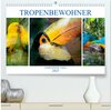 Buchcover Tropenbewohner - farbenfrohe Vögel (hochwertiger Premium Wandkalender 2025 DIN A2 quer), Kunstdruck in Hochglanz