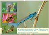 Buchcover Farbenpracht der Insekten (Wandkalender 2025 DIN A2 quer), CALVENDO Monatskalender
