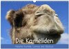 Buchcover Die Kameliden. Hübsche Kamele, Lamas und Alpakas (Wandkalender 2025 DIN A3 quer), CALVENDO Monatskalender