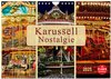 Buchcover Karussell - Nostalgie (Wandkalender 2025 DIN A4 quer), CALVENDO Monatskalender