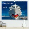 Buchcover Kreuzfahrten 2025 (hochwertiger Premium Wandkalender 2025 DIN A2 quer), Kunstdruck in Hochglanz