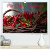 Buchcover Für Chili Liebhaber (hochwertiger Premium Wandkalender 2025 DIN A2 quer), Kunstdruck in Hochglanz