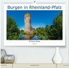 Buchcover Burgen in Rheinland-Pfalz (hochwertiger Premium Wandkalender 2025 DIN A2 quer), Kunstdruck in Hochglanz