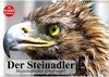 Buchcover Der Steinadler. Majestätischer Greifvogel (Wandkalender 2025 DIN A3 quer), CALVENDO Monatskalender