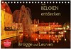 Buchcover Belgien entdecken - Brügge und Leuven (Tischkalender 2025 DIN A5 quer), CALVENDO Monatskalender