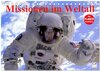 Buchcover Missionen im Weltall (Tischkalender 2025 DIN A5 quer), CALVENDO Monatskalender