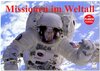 Buchcover Missionen im Weltall (Wandkalender 2025 DIN A2 quer), CALVENDO Monatskalender