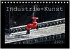 Buchcover Industrie-Kunst 2025 (Tischkalender 2025 DIN A5 quer), CALVENDO Monatskalender