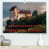 Buchcover Burgenlandschaft Fränkische Schweiz (hochwertiger Premium Wandkalender 2025 DIN A2 quer), Kunstdruck in Hochglanz