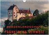Buchcover Burgenlandschaft Fränkische Schweiz (Wandkalender 2025 DIN A4 quer), CALVENDO Monatskalender