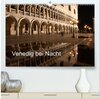 Buchcover Venedig bei Nacht (hochwertiger Premium Wandkalender 2025 DIN A2 quer), Kunstdruck in Hochglanz