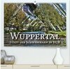 Buchcover Wuppertal - Stadt der Schwebebahn in HDR (hochwertiger Premium Wandkalender 2025 DIN A2 quer), Kunstdruck in Hochglanz
