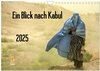 Buchcover Ein Blick nach Kabul (Wandkalender 2025 DIN A4 quer), CALVENDO Monatskalender