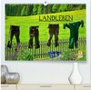 Buchcover Landleben (hochwertiger Premium Wandkalender 2025 DIN A2 quer), Kunstdruck in Hochglanz