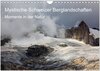 Buchcover Mystische Schweizer Berglandschaften - Momente in der Natur (Wandkalender 2025 DIN A4 quer), CALVENDO Monatskalender
