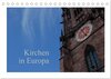 Buchcover Kirchen in Europa (Tischkalender 2025 DIN A5 quer), CALVENDO Monatskalender