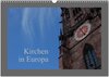 Buchcover Kirchen in Europa (Wandkalender 2025 DIN A3 quer), CALVENDO Monatskalender