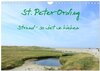 Buchcover St. Peter-Ording (Wandkalender 2025 DIN A4 quer), CALVENDO Monatskalender