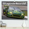 Buchcover VLN Langstrecken Meisterschaft (hochwertiger Premium Wandkalender 2025 DIN A2 quer), Kunstdruck in Hochglanz