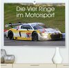 Buchcover Die Vier Ringe im Motorsport (hochwertiger Premium Wandkalender 2025 DIN A2 quer), Kunstdruck in Hochglanz