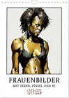 Buchcover Frauenbilder mit Feder, Pinsel und KI (Wandkalender 2025 DIN A4 hoch), CALVENDO Monatskalender