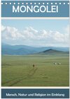 Buchcover Mongolei - Mensch, Natur und Religion im Einklang (Tischkalender 2025 DIN A5 hoch), CALVENDO Monatskalender