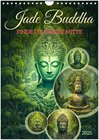 Buchcover Jade Buddha - Finde die innere Mitte (Wandkalender 2025 DIN A4 hoch), CALVENDO Monatskalender