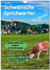 Buchcover Schwäbische Sprichwörter - so gsaid (Wandkalender 2025 DIN A4 hoch), CALVENDO Monatskalender