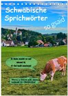 Buchcover Schwäbische Sprichwörter - so gsaid (Tischkalender 2025 DIN A5 hoch), CALVENDO Monatskalender